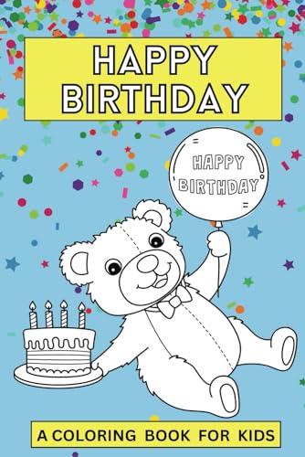 Happy Birthday to me: Kids Coloring Book | 6" x 9" POCKET coloring book