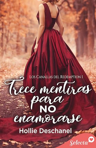 Trece mentiras para no enamorarse