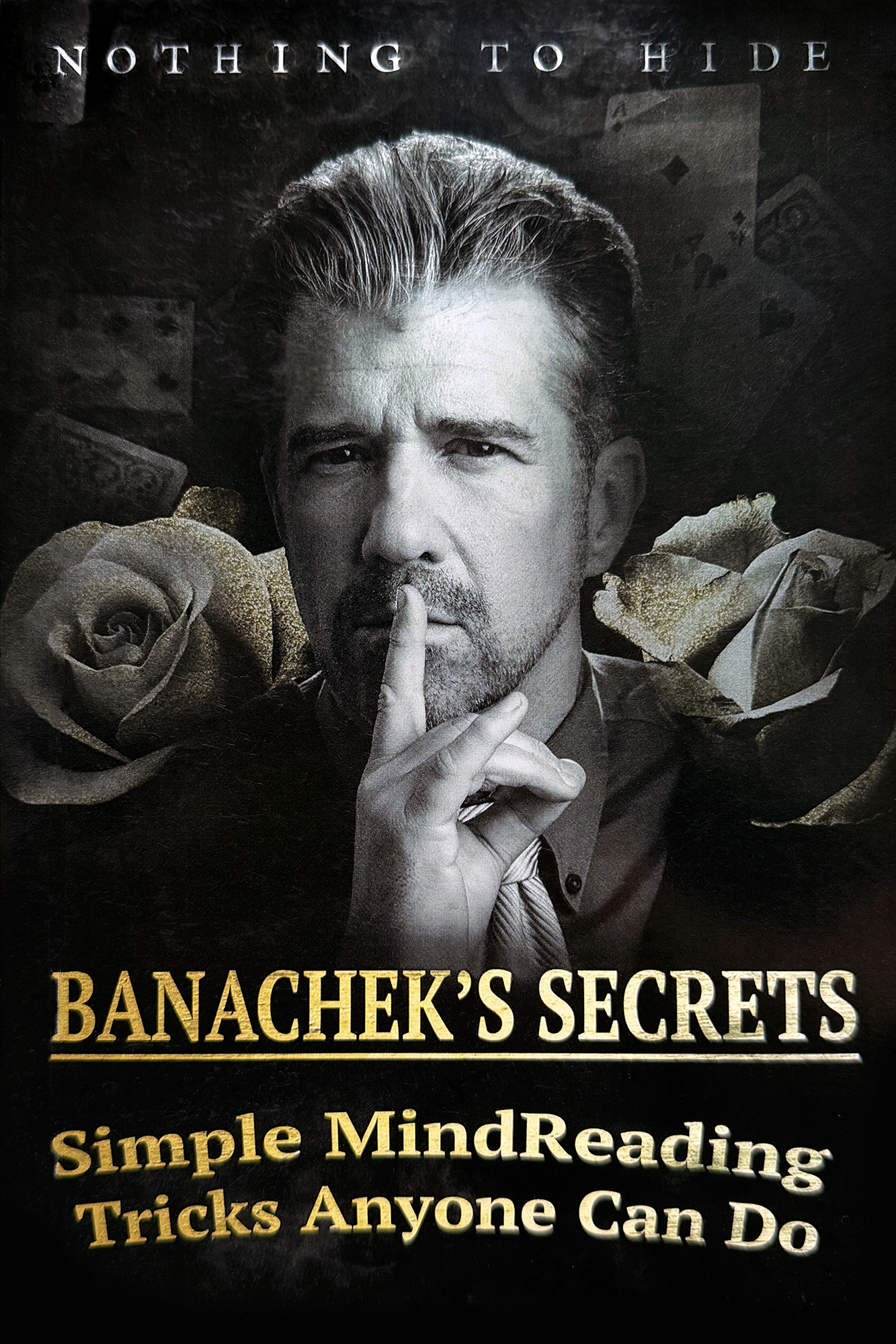 Banachek's Secrets: Simple Mindreading Tricks Anyone Can Do by Banachek ...