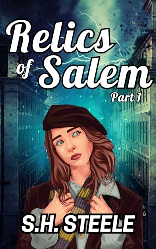 Relics of Salem Part One