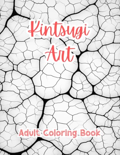 Kintsugi Art Coloring Pages For Adults Coloring Book For Adults ...