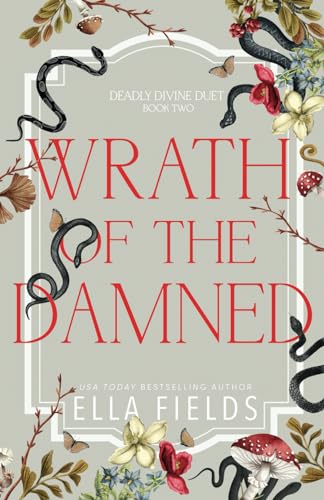Wrath of the Damned (Deadly Divine #2)
