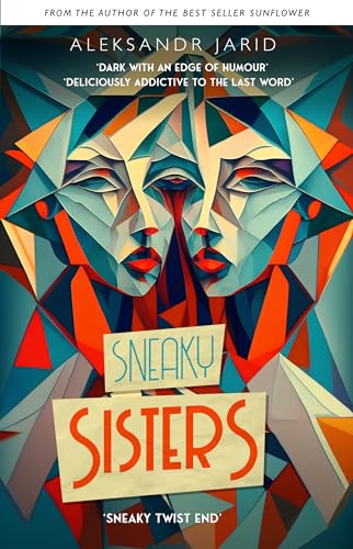 Sneaky Sisters