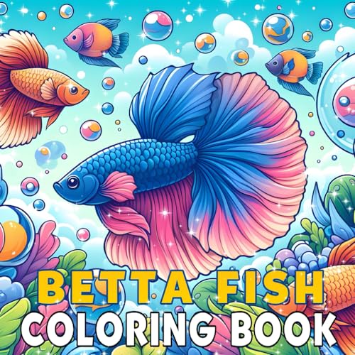 Betta Fish Coloring Book A Coloring Adventure Through Underwater
