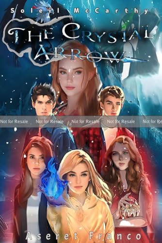 The Crystal Arrow