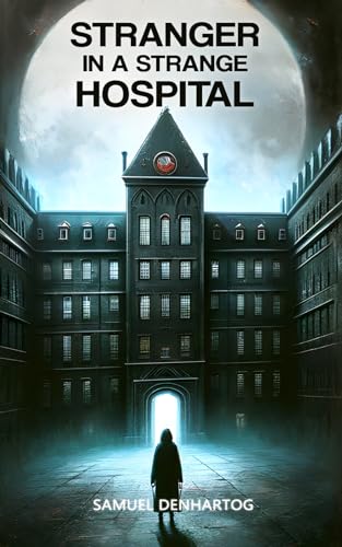 Stranger in a Strange Hospital book cover