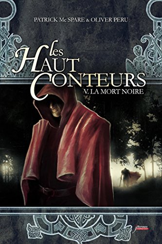 Les haut-conteurs - tome 05 La mort noire - Tome 5 book cover