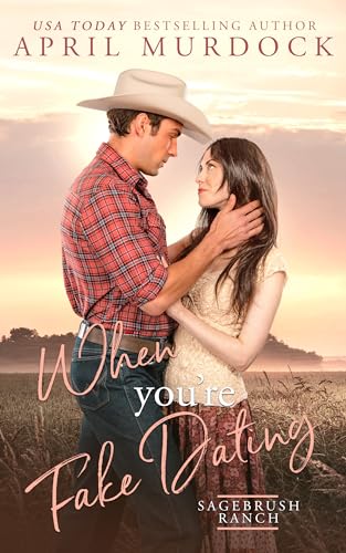 When You're Fake Dating book cover