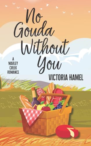 No Gouda Without You