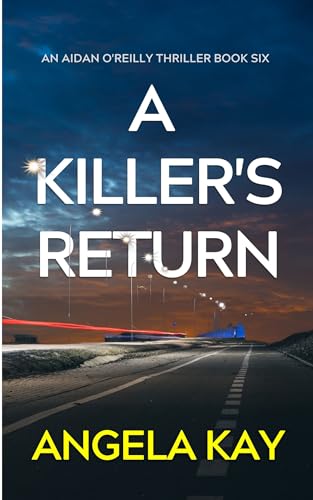 A Killer's Return: An FBI Serial Killer Thriller
