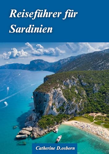  SARDINIEN REISEFÜHRER 2024: Erkundung der beliebtesten Hotspots Illustration 