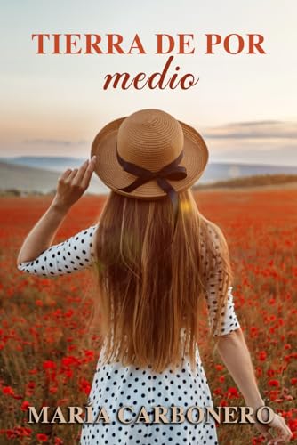 TIERRA DE POR MEDIO