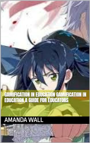 Gamification in Education Gamification in Education A Guide for ...