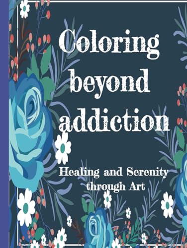 Coloring Beyond Addiction Inspirational - 204256005 