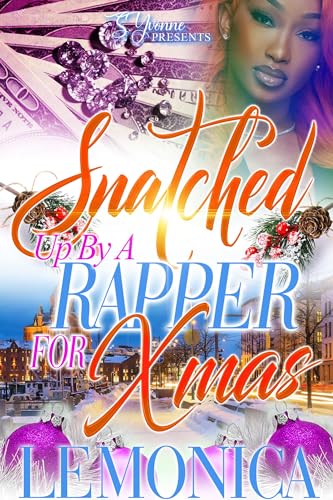 Snatched Up By A Rapper For Xmas