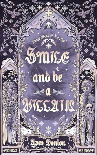 Smile and Be a Villain (Goodnight Sweet Prince Book 1)