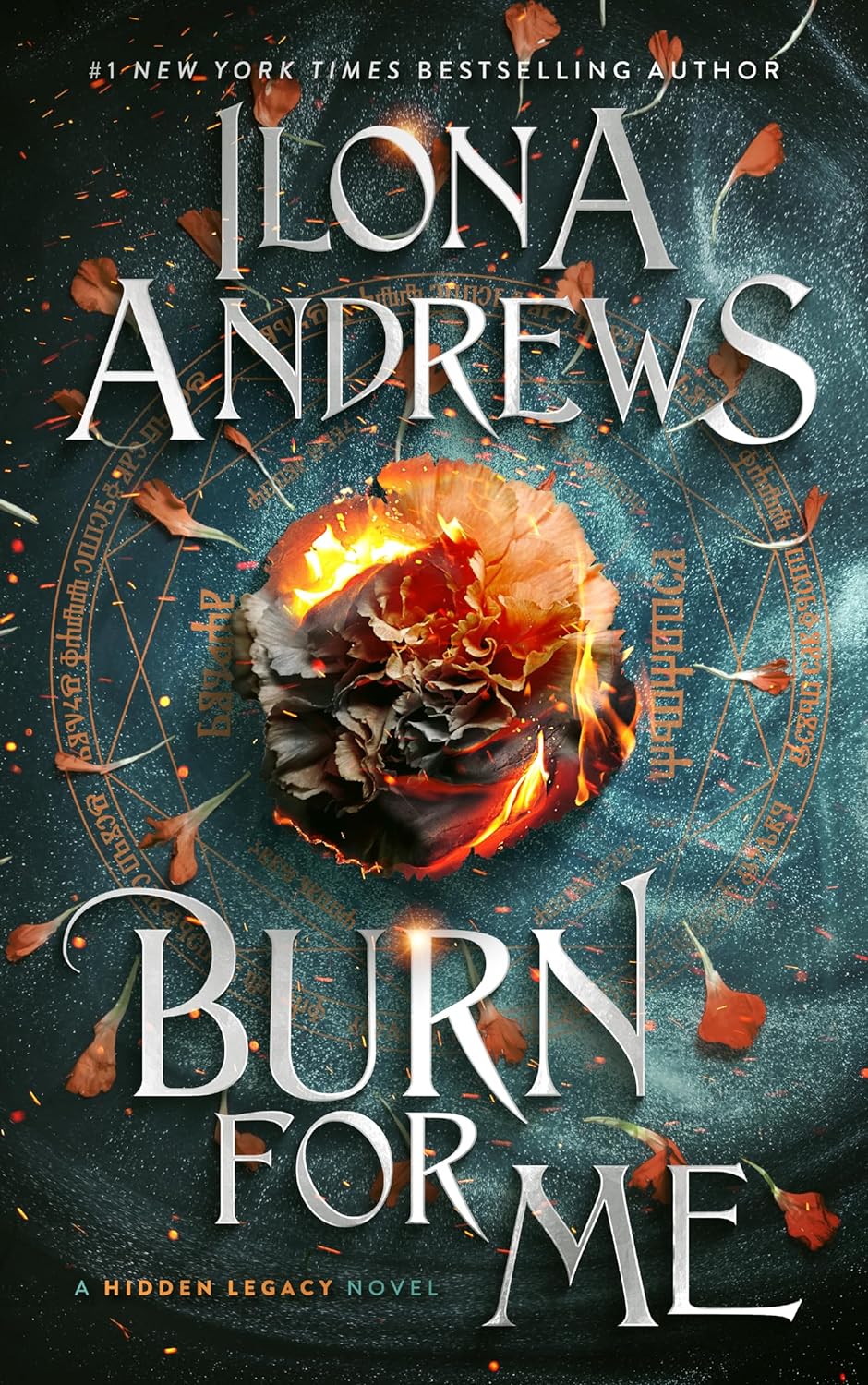 Burn for Me (Hidden Legacy, #1)