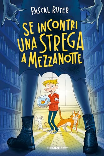 Se incontri una strega a mezzanotte (L'Acchiappastorie)