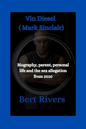 Vin Diesel ( Mark Sinclair): Biography, parent, personal life and the ...