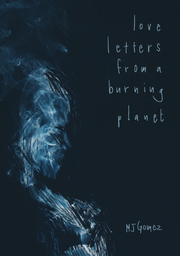 Love Letters from a Burning Planet