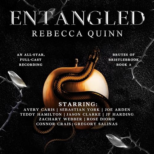 Entangled (Brutes of Bristlebrook, #2)