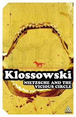 Nietzsche and the Vicious Circle