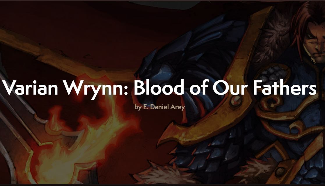 Varian Wrynn: The Blood of Our Fathers