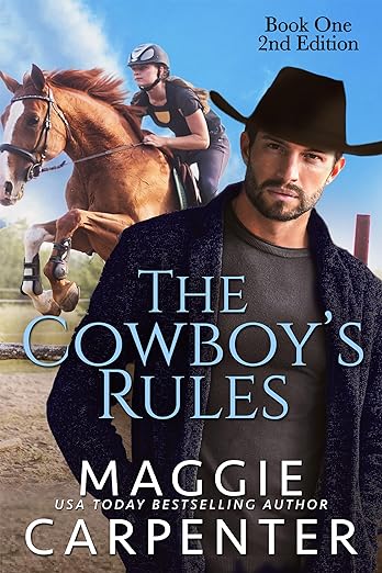 The Cowboy's Rules: Book One