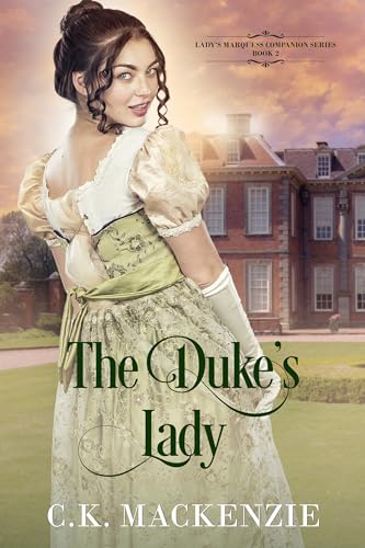 The Duke's Lady
