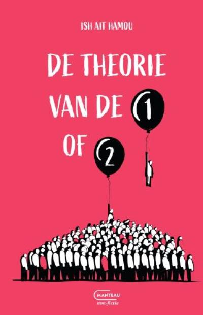 De theorie van de 1 of 2
