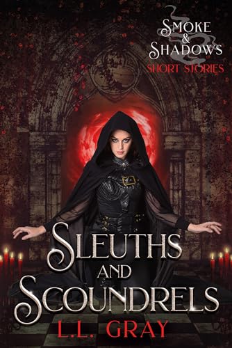 Sleuths and Scoundrels