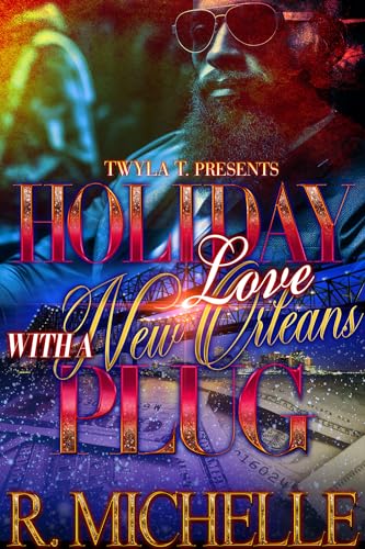 Holiday Love With A New Orleans Plug