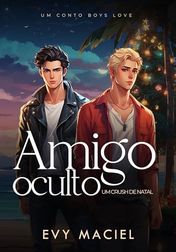 Amigo Oculto: Um Crush De Natal