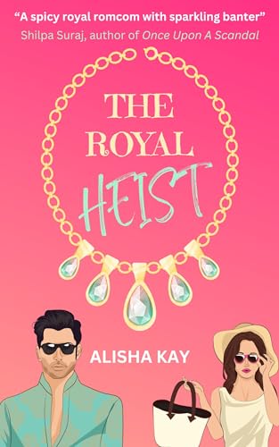 The Royal Heist