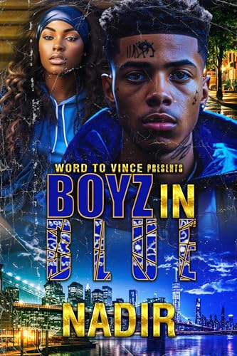 Boyz in Blue: An Urban Thriller