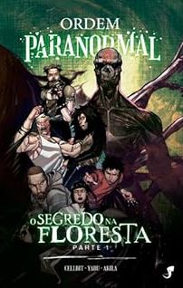 Ordem Paranormal Vol. 2: O Segredo na Floresta, parte 1