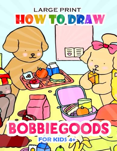 How to Draw вσввιε gσσ∂s For Kids 4+: NEW EDITION - Learn To Draw 101 ...