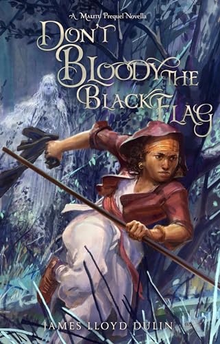 Don't Bloody the Black Flag