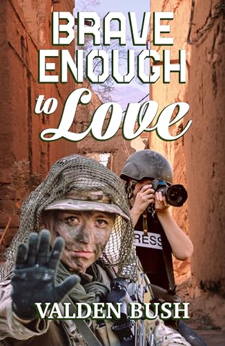 Brave Enough to Love