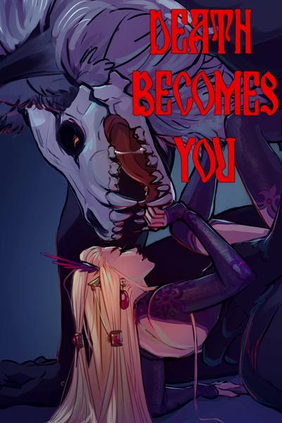 Death Becomes You
