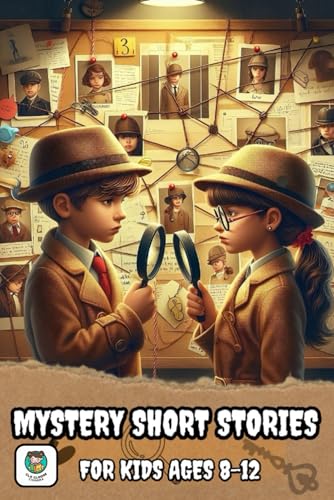 Mystery Stories for kids: The collection of the most exciting short ...
