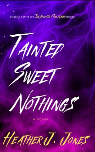 Tainted Sweet Nothings