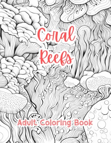 Coral Reefs Coloring Pages For Adults Coloring Book For Adults ...