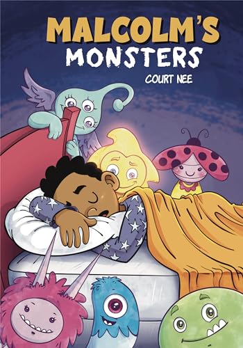 Malcolm's Monsters: A Fun Imaginative Fantasy About A Boy And His Guardian Monsters
