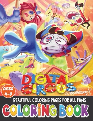 the amazing digital circus coloring book for kids: A selection of ...