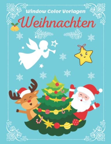  Window Color Vorlagen Weihnachten: Über 100 gestaltete und Bildidee 