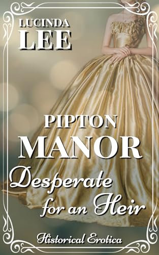 Desperate for an Heir