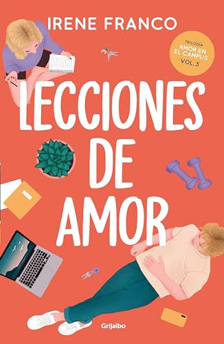 Lecciones de amor (Amor en el campus, #3)