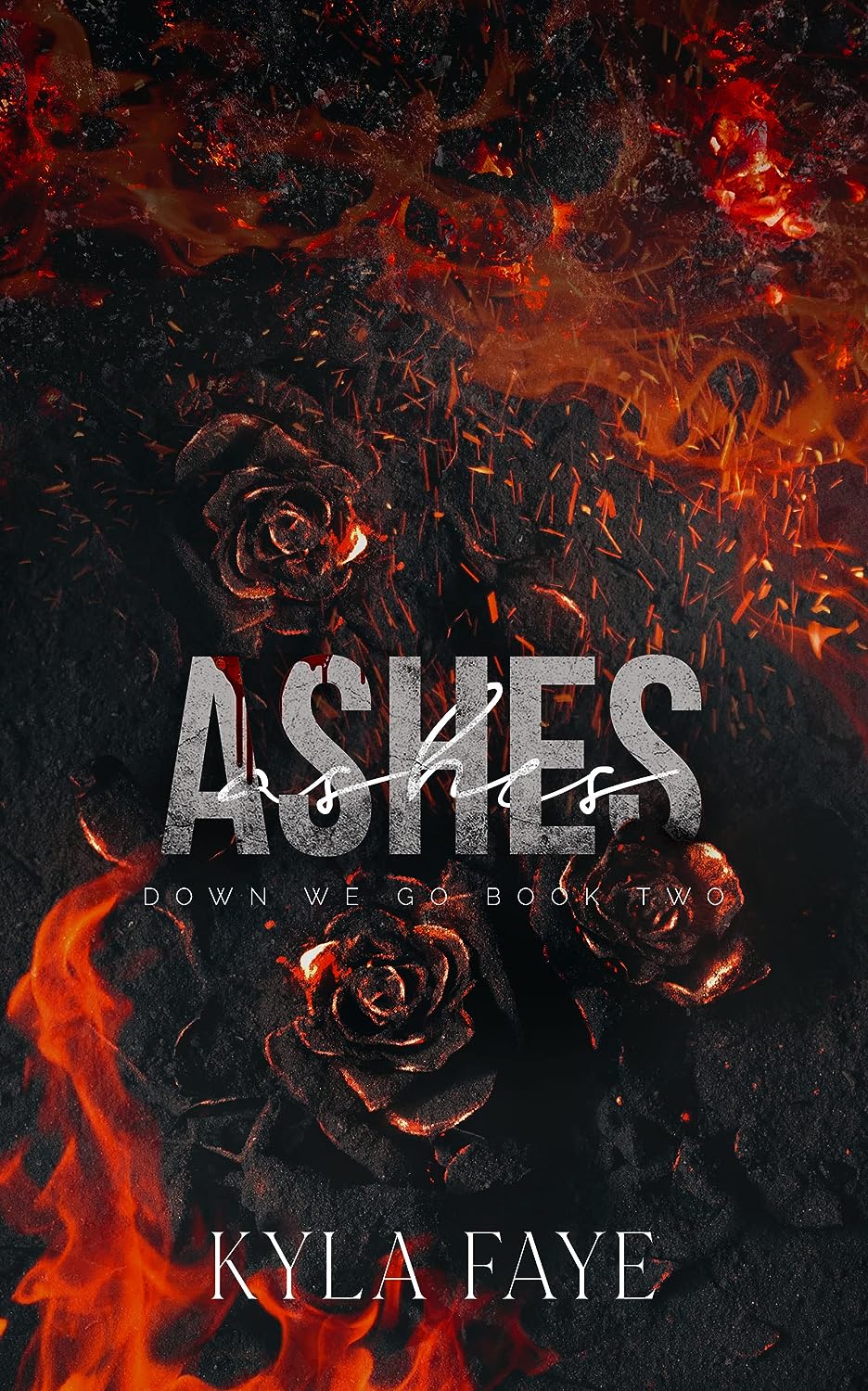 Ashes (Down We Go #2)