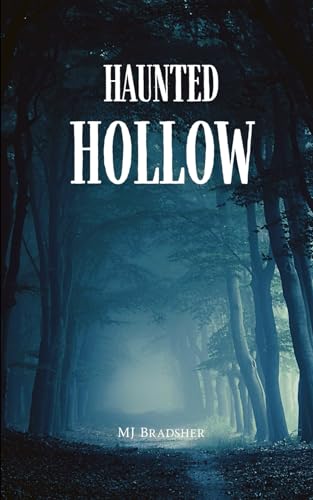 Haunted Hollow